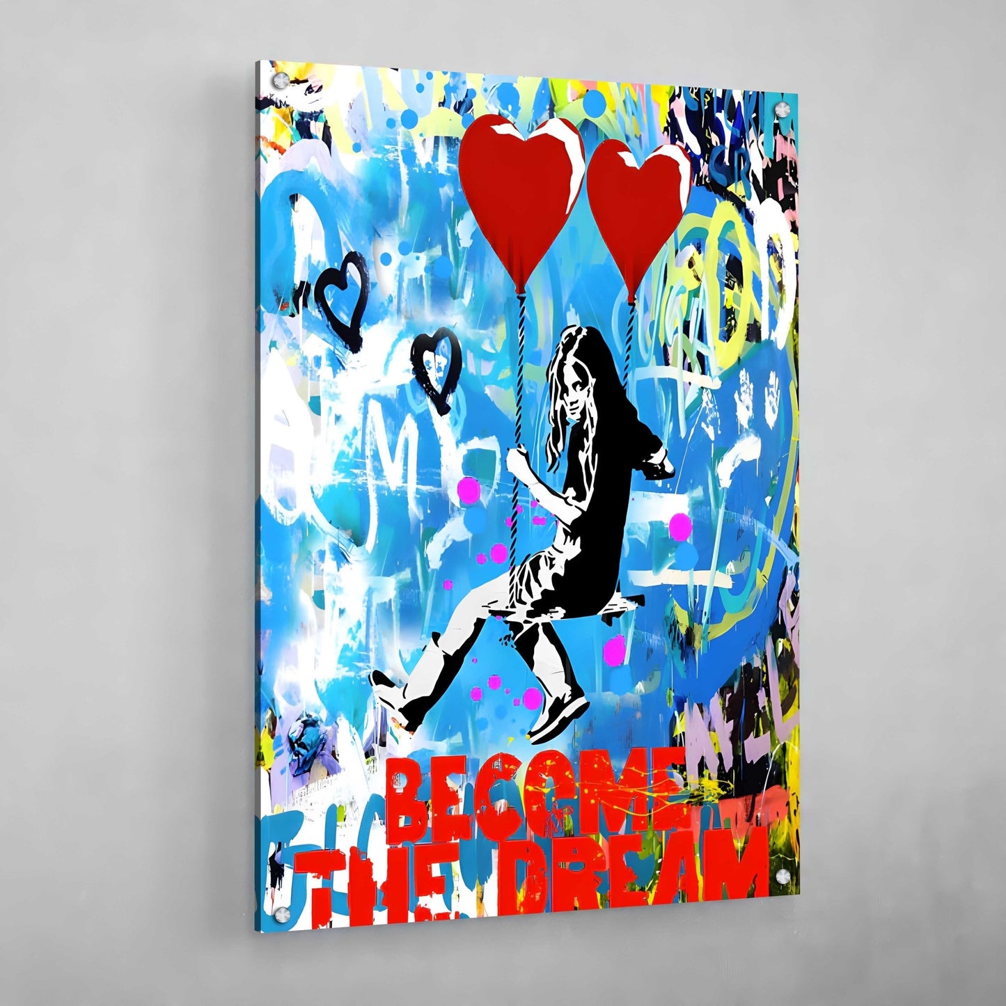 Cuadro Graffiti Become The Dream - La Casa Del Cuadro