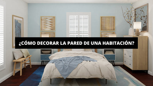 ¿Cómo Decorar La Pared De Una Habitación? - La Casa Del Cuadro