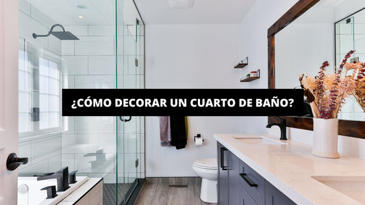 ¿Cómo Decorar Un Cuarto De Baño? - La Casa Del Cuadro