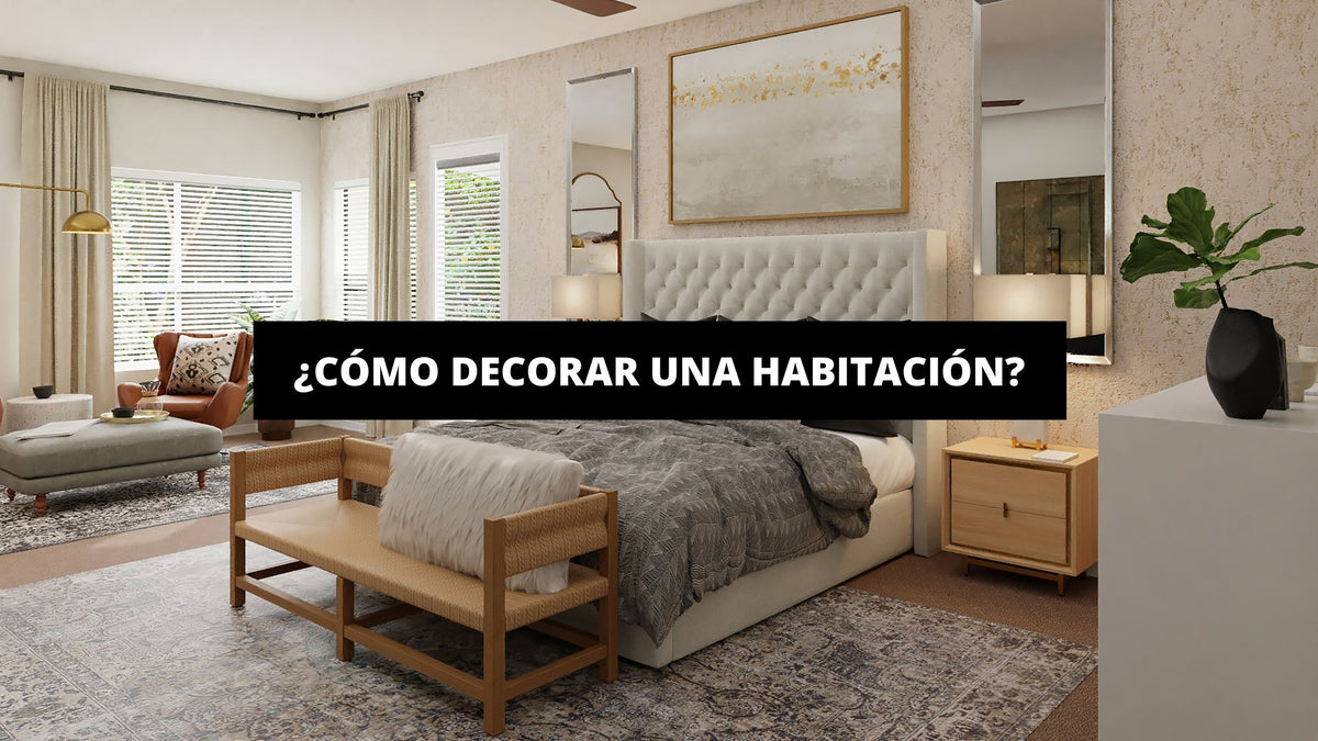 ¿Cómo Decorar Una Habitación? | La Casa Del Cuadro