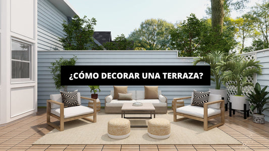 ¿Cómo Decorar Una Terraza? - La Casa Del Cuadro