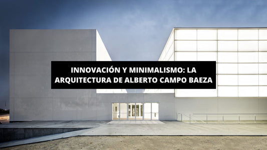 Innovación y minimalismo: La arquitectura de Alberto Campo Baeza - La Casa Del Cuadro
